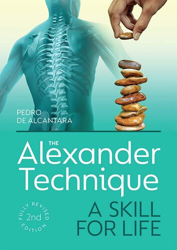 The Alexander Technique Pedro De Alcantara