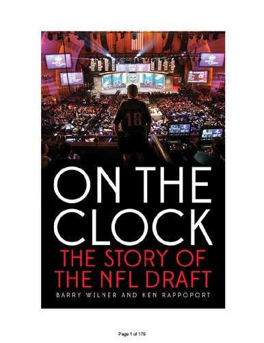 On The Clock The Story Of The Nfl Draft Illustrated Barry Wilner