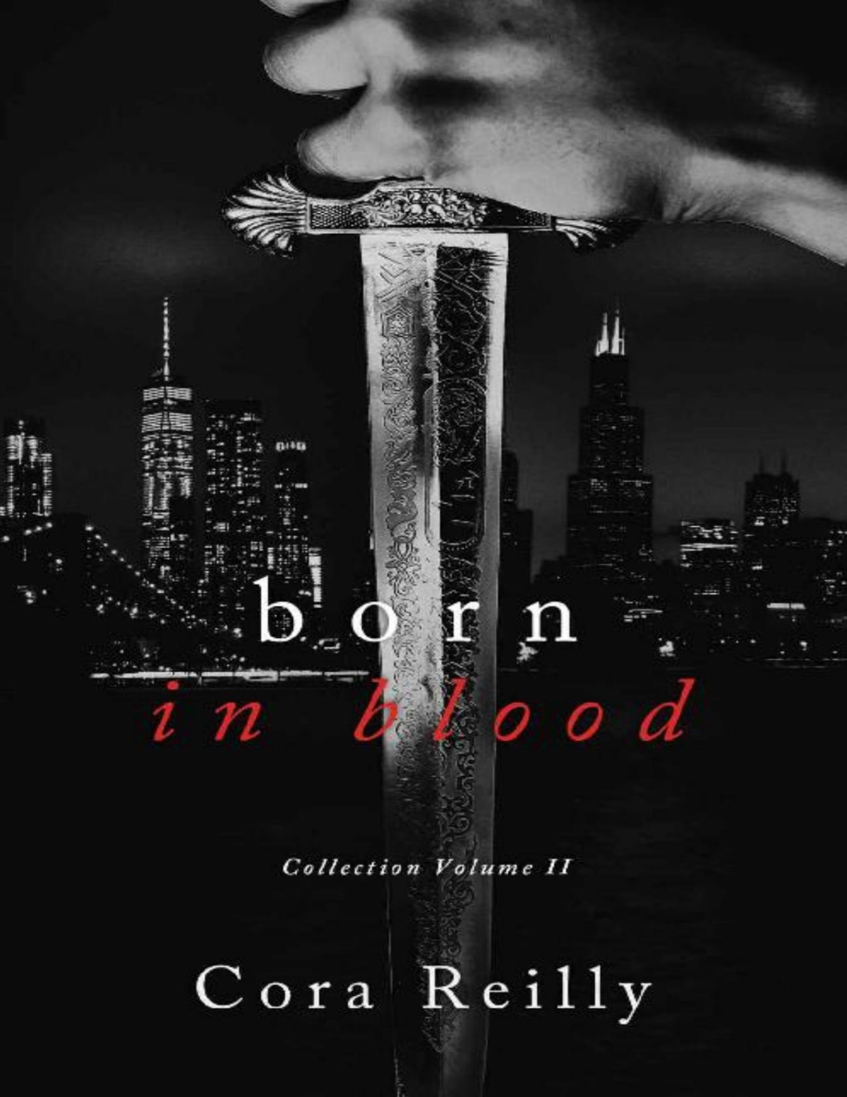 Born In Blood Collection Volume 2 Cora Reilly Reilly Cora