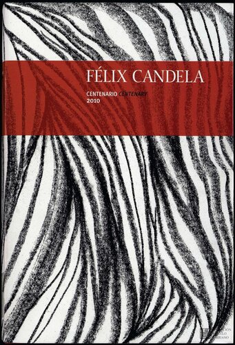 Felix Candela Centenary 2010 Pepa Cassinello