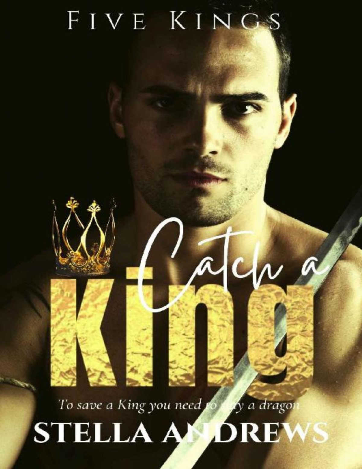 Catch A King Stella Andrews