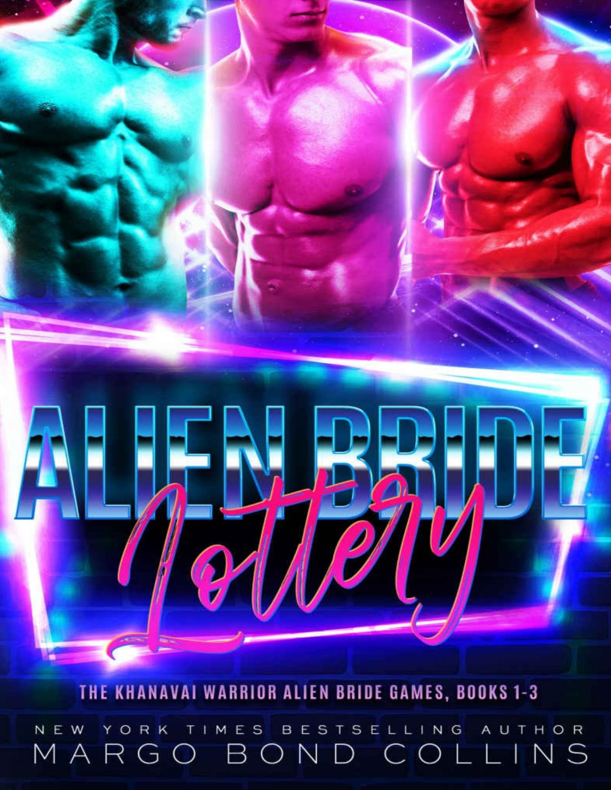 The Alien Bride Lottery Volume 1 The Khavanai Warrior Bride Games Books 13 Bond Collins