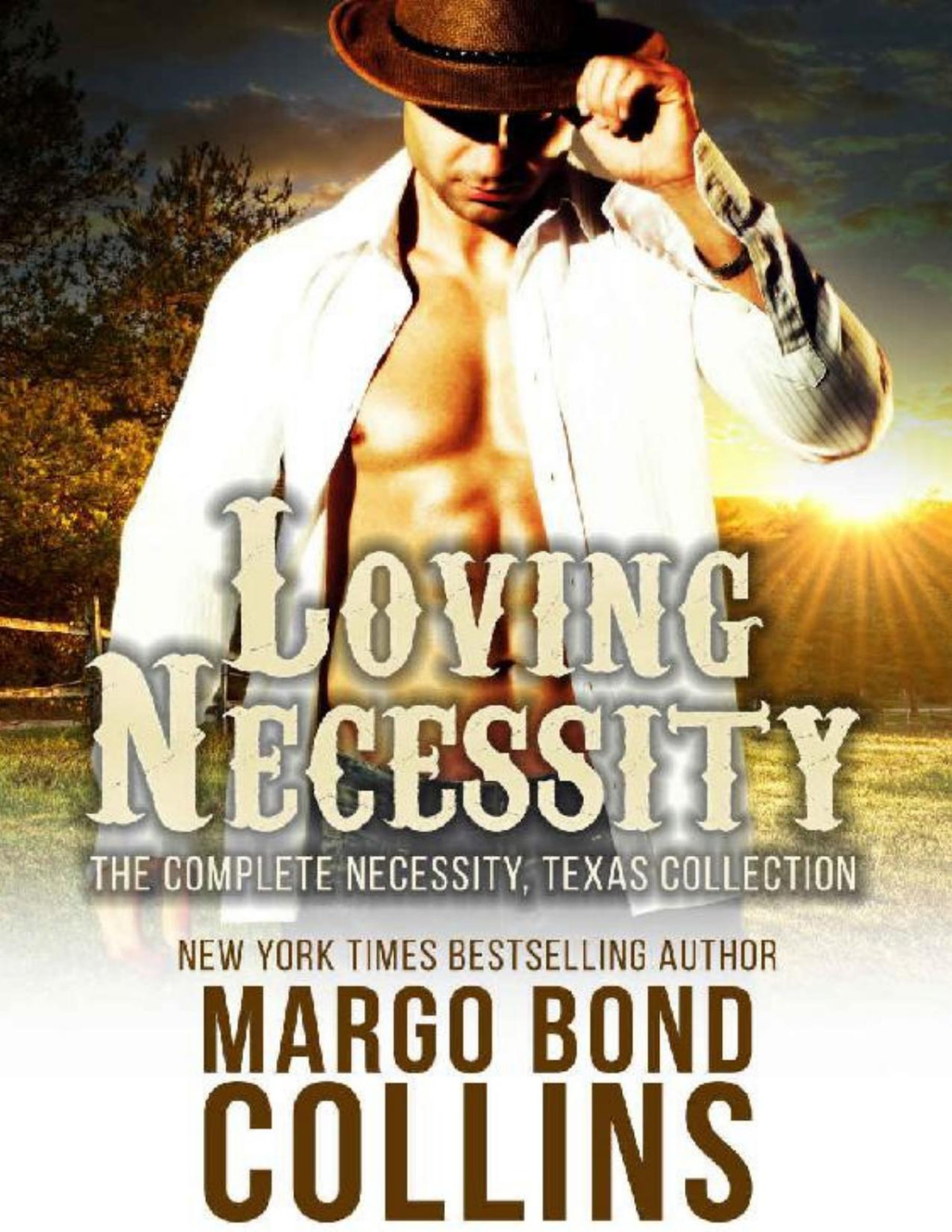 Loving Necessity The Complete Necessity Texas Collection Margo Bond Collins Bond Collins