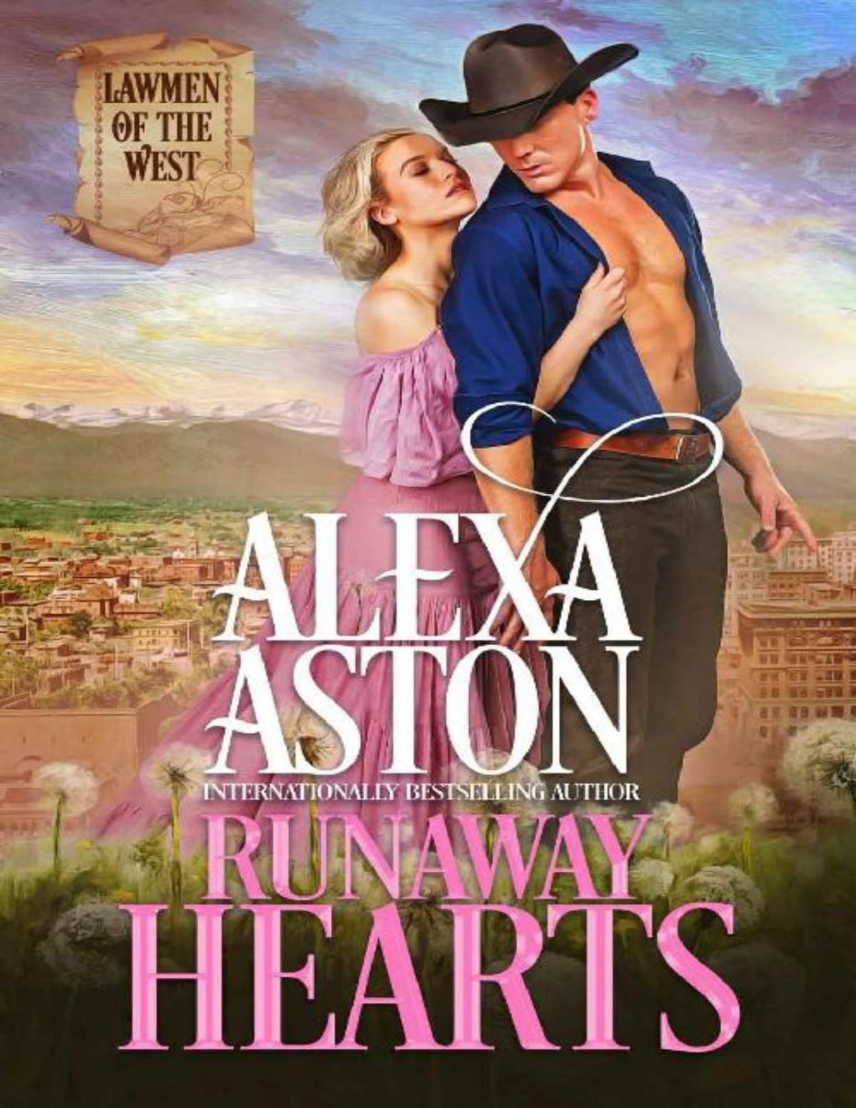 Runaway Hearts Lawmen Of The West Book 1 Alexa Aston Aston