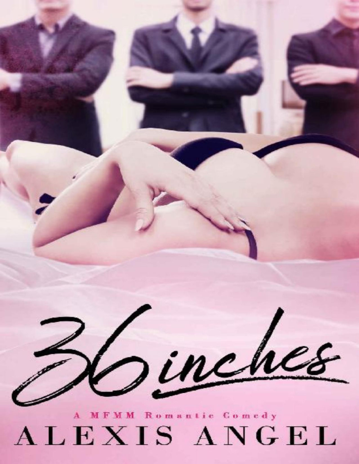 36 Inches A Mfmm Romantic Comedy Alexis Angel Angel Alexis