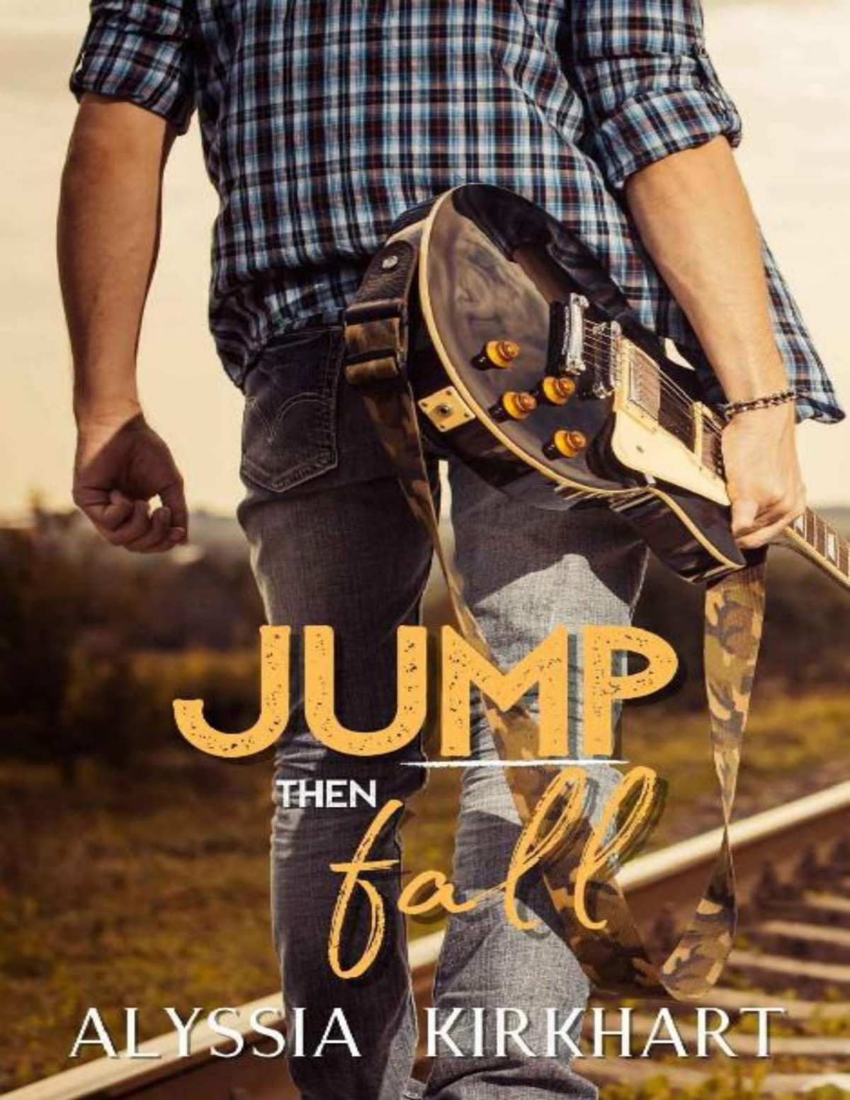 Jump Then Fall Alyssia Kirkhart Kirkhart Alyssia
