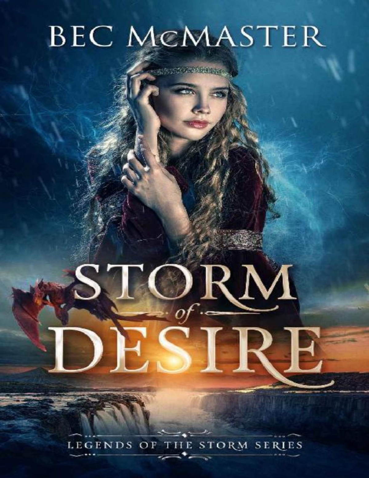 Storm Of Desire Dragon Shifter Romance Legends Of The Storm Book 2 Bec Mcmaster Mcmaster