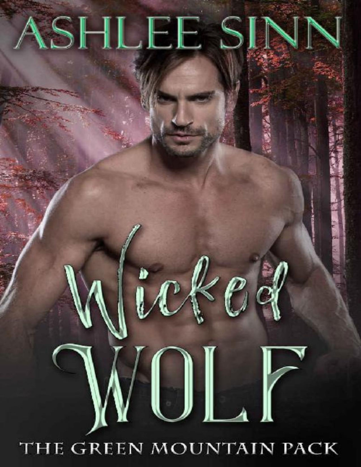 Green Mountain Pack 010 Wicked Wolf Ashlee Sinn