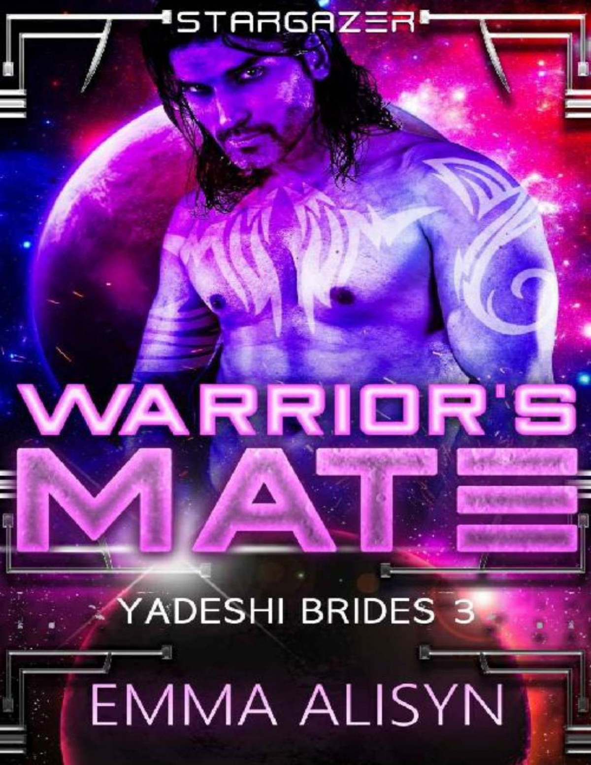 Warriors Mate Yadeshi Brides Book 3 Emma Alisyn Sora Stargazer Alisyn