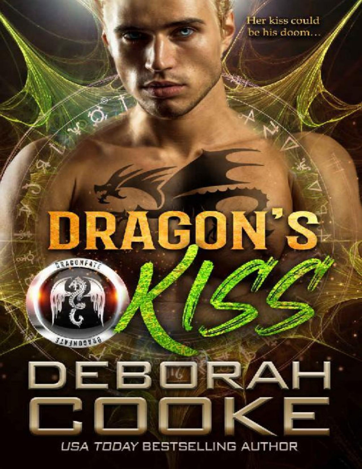 Dragons Kiss The Dragonfate Novels Book 2 Deborah Cooke Cooke