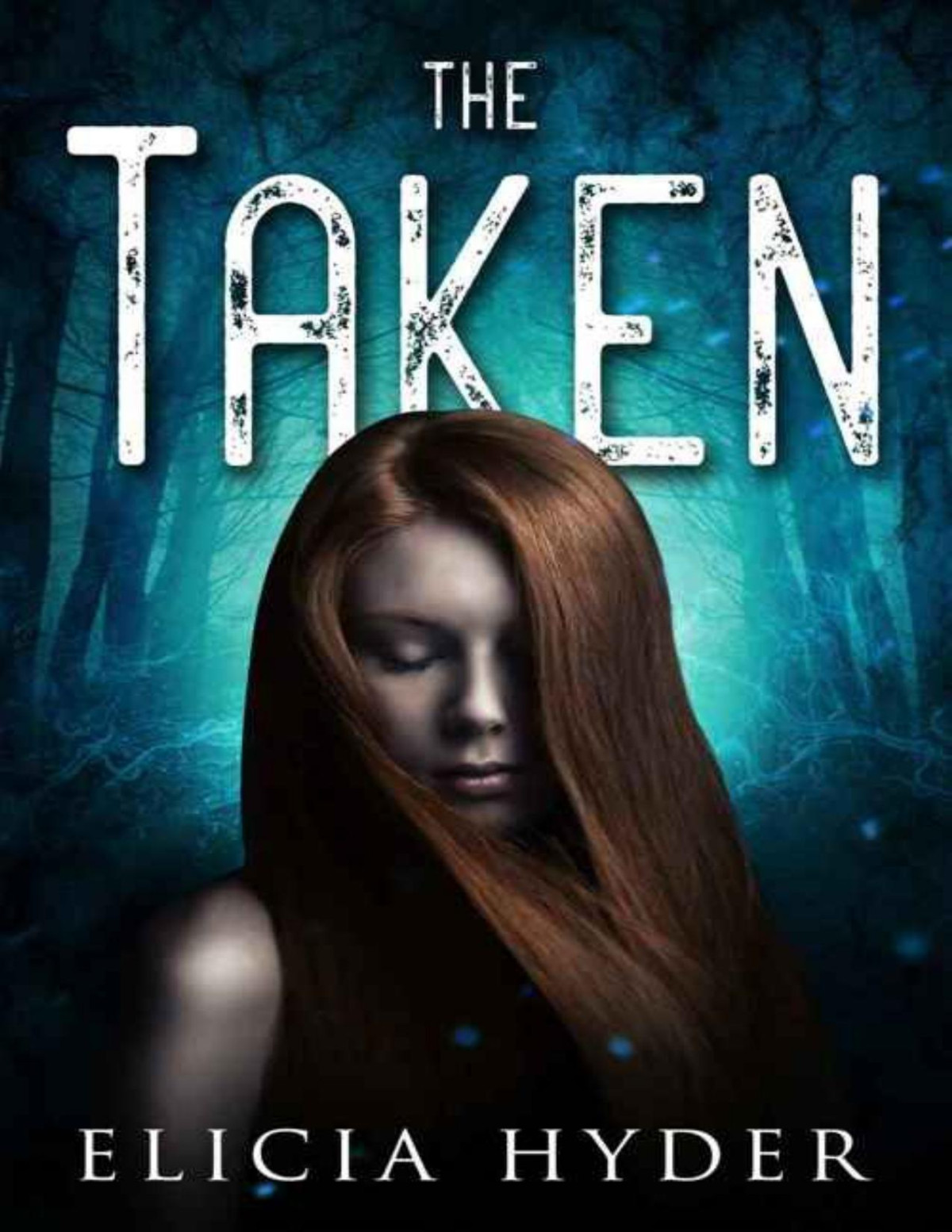 The Taken The Soul Summoner Book 4 Elicia Hyder Hyder Elicia
