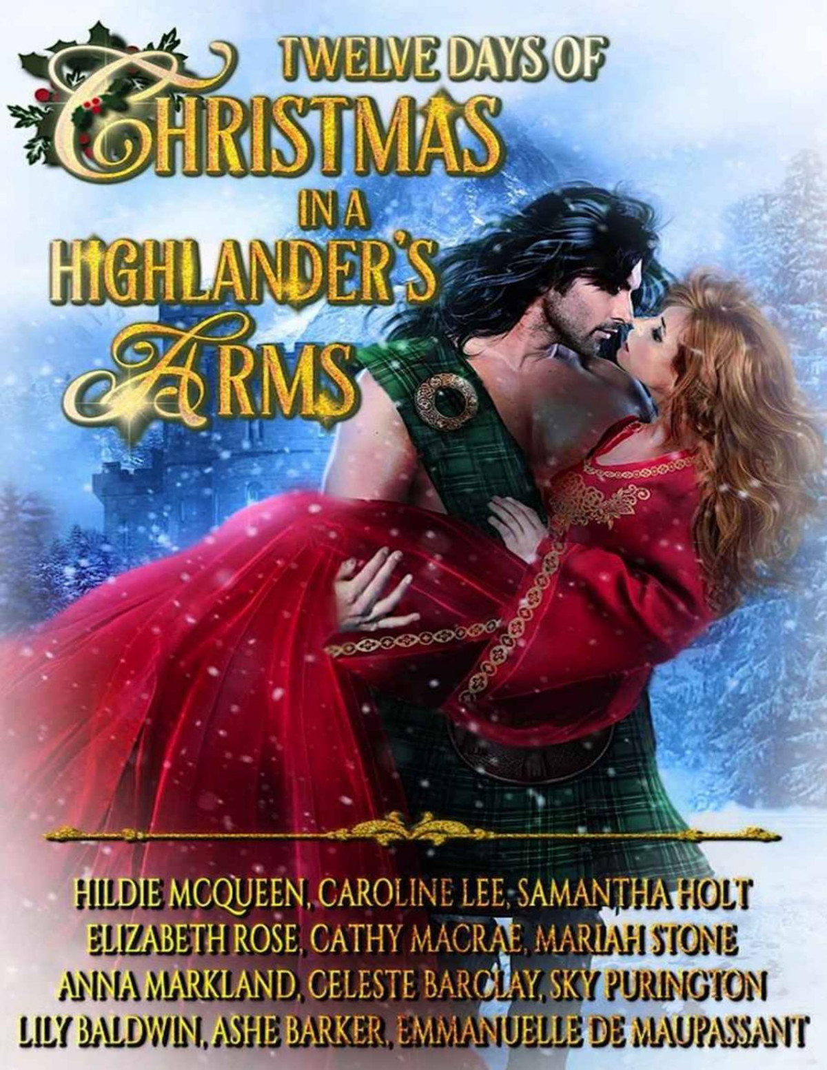 Twelve Days Of Christmas In A Highlanders Arms Lee Caroline Holt