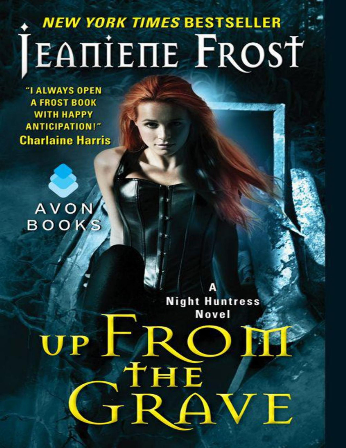 Up From The Grave A Night Huntress Novel Frost Jeaniene Frost
