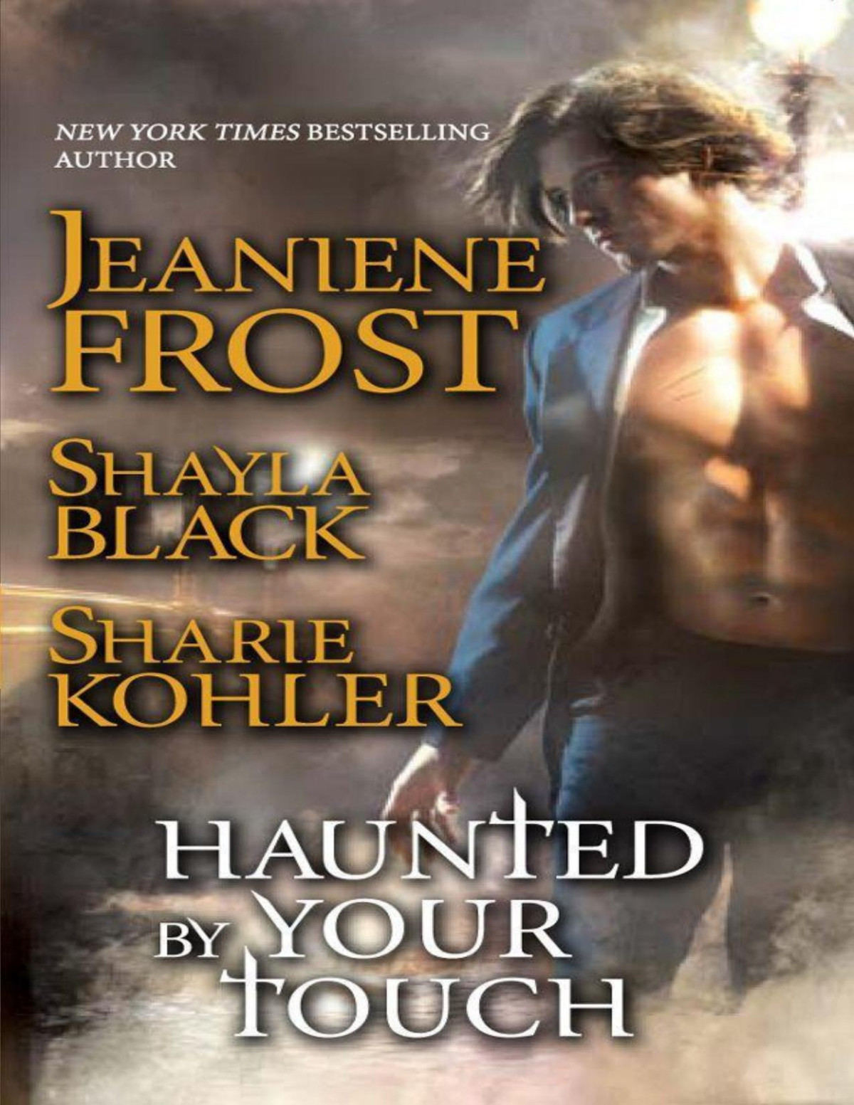 Haunted By Your Touch Frost Jeaniene Kohler Sharie Kohler