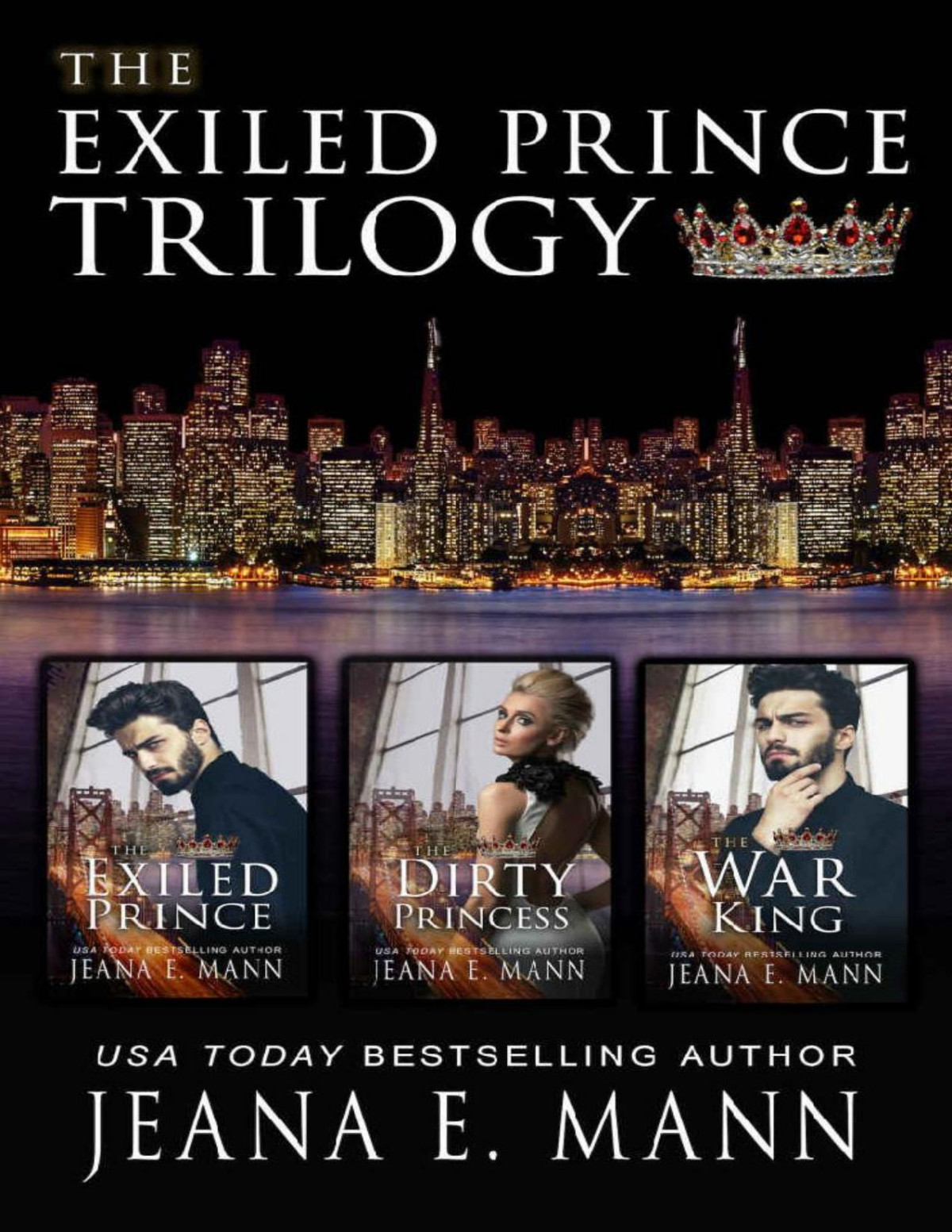 The Exiled Prince Trilogy Books 1 3 Jeana E Mann Mann Jeana E
