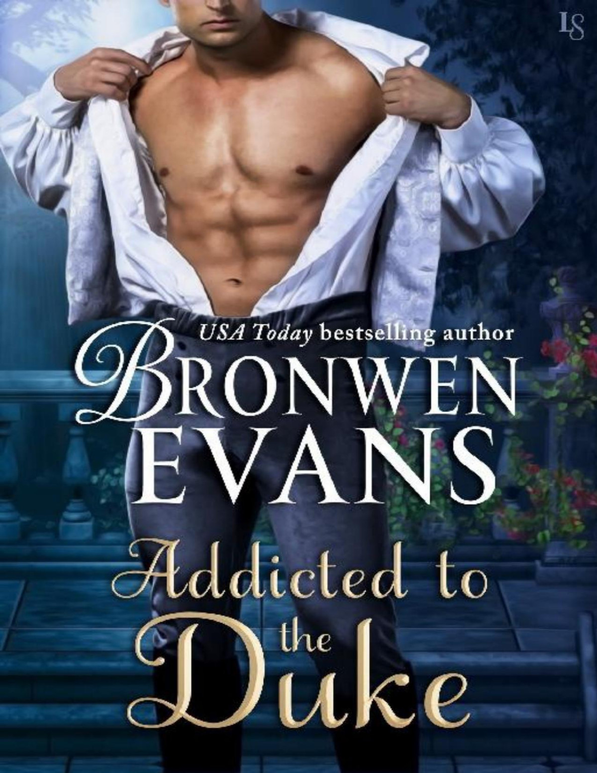 Addicted To The Duke Bronwen Evans Evans Bronwen