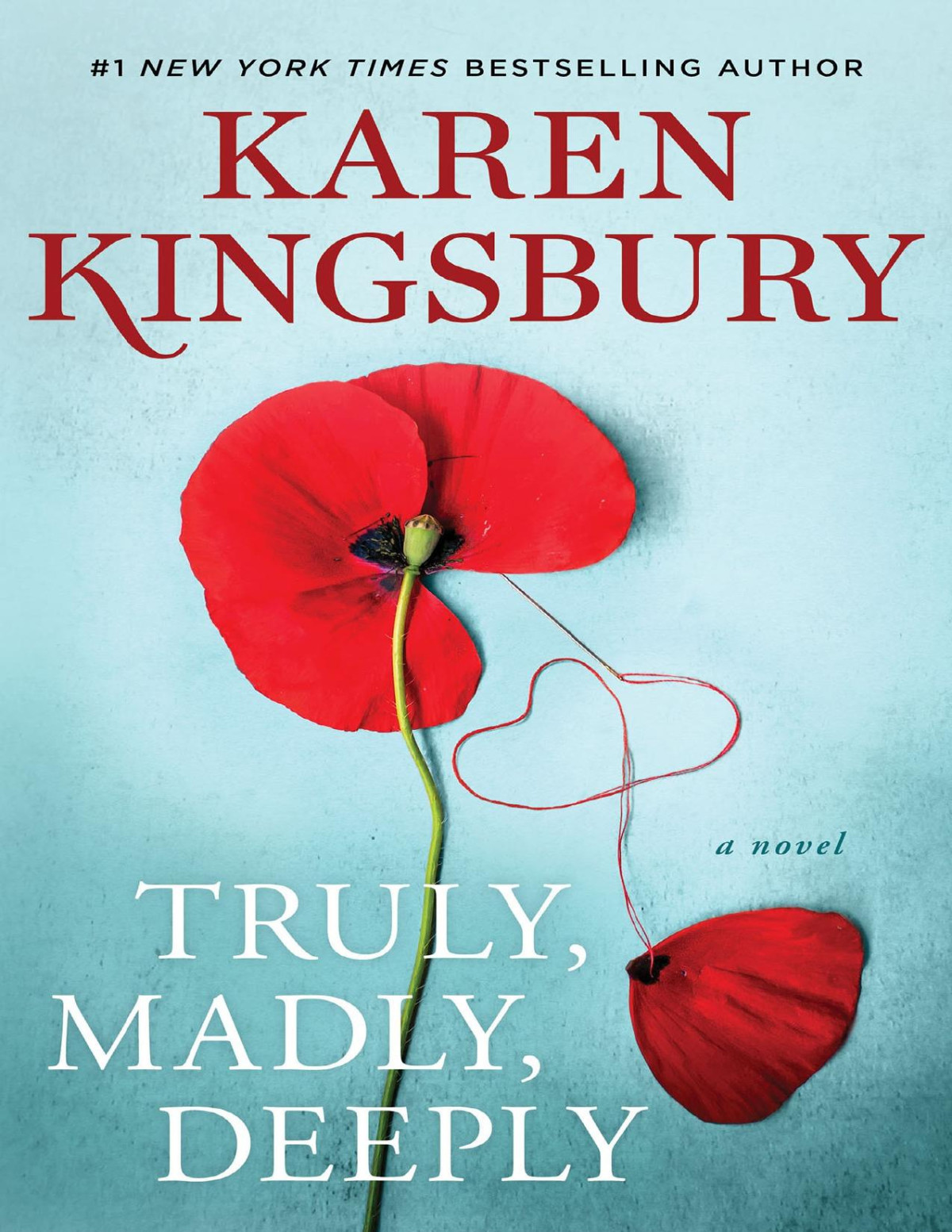 Truly Madly Deeply Karen Kingsbury
