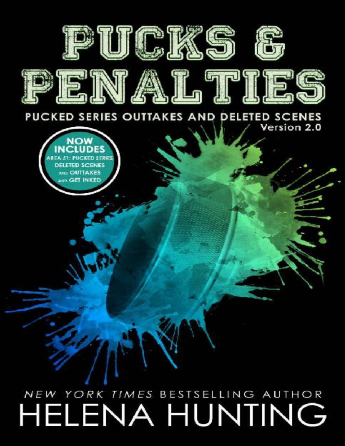 Pucks Penalties Pucked Series Deleted Scenes And Outtakes Version 20 The Pucked Series Helena Hunting Hunting
