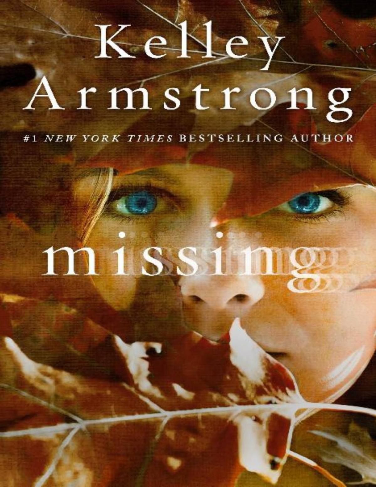Missing Kelley Armstrong Armstrong Kelley