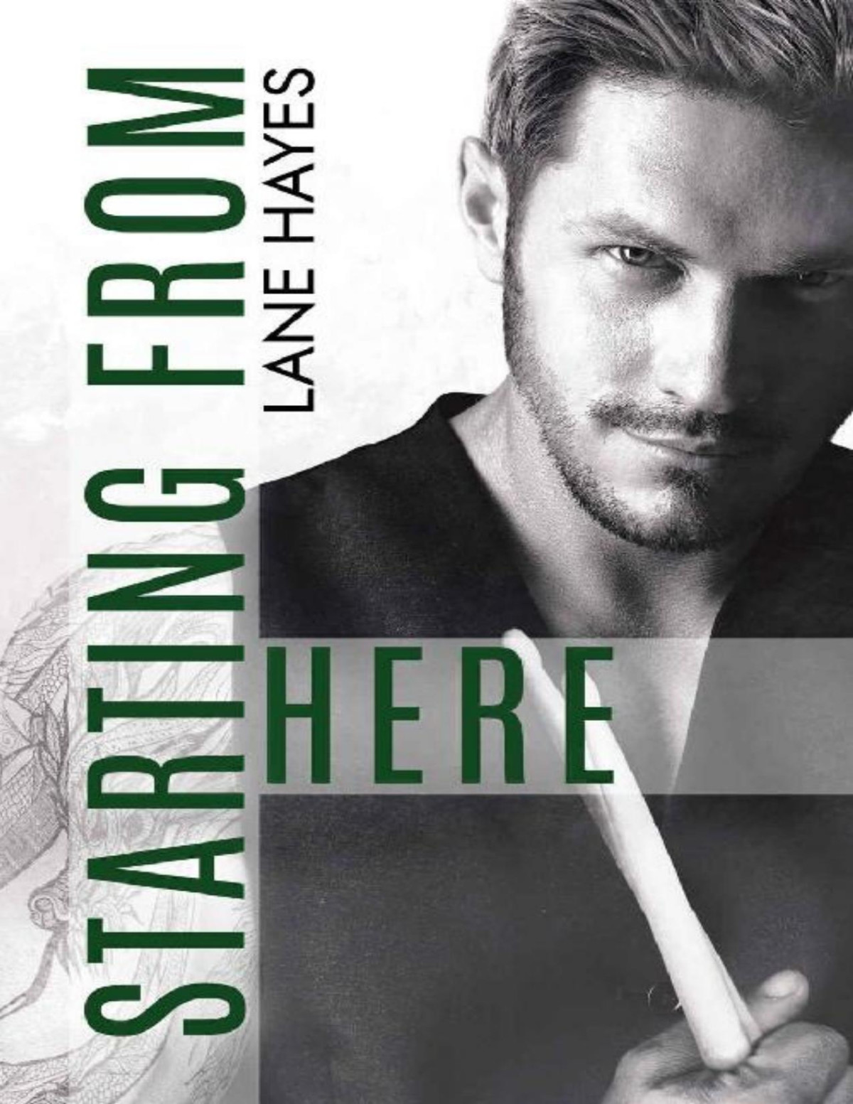 Starting From Here Starting From Series Book 3 Lane Hayes Hayes