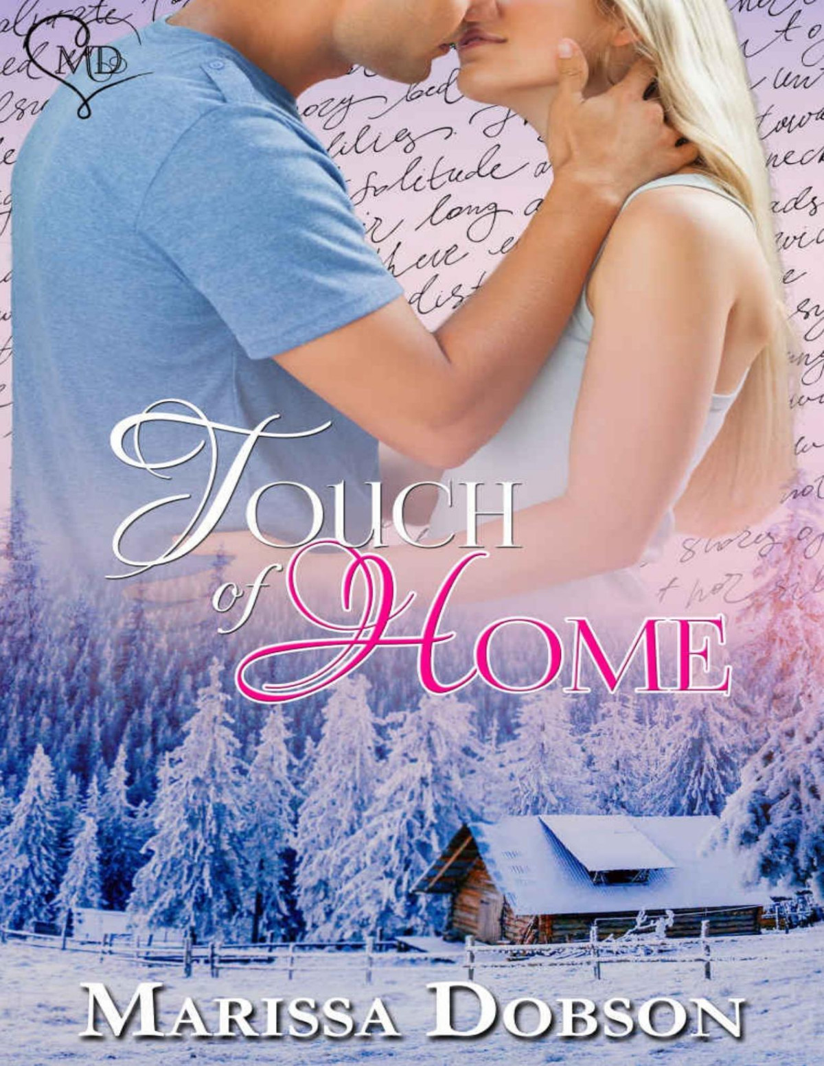 Touch Of Home Blessing Montana Book Two Dobson Marissa