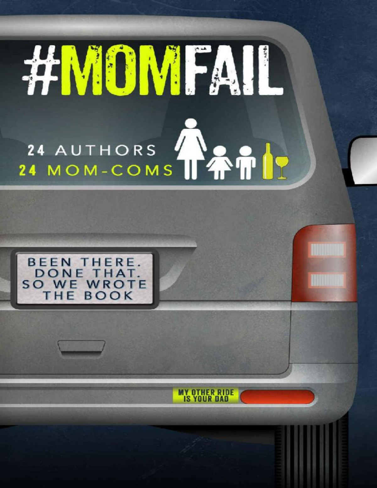 Momfail 24 Authors 24 Momcoms Shari J Ryan Am Willard Gia Riley Carina Adams Claudia Burgoa Crystal Grizzard Burnette Faith Andrews Ja Derouen Leddy Harper Lk Collins Ryan