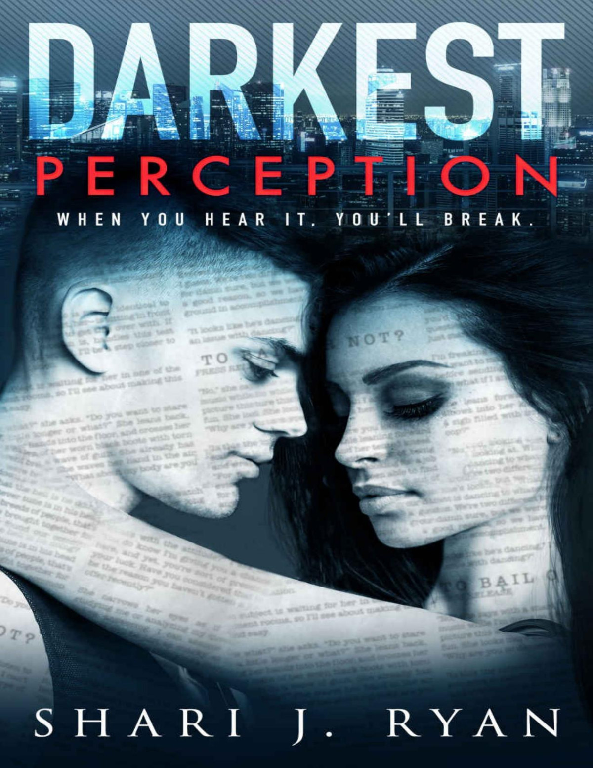 Darkest Perception A Dark And Mindblowing Steamy Romance Shari J Ryan Ryan