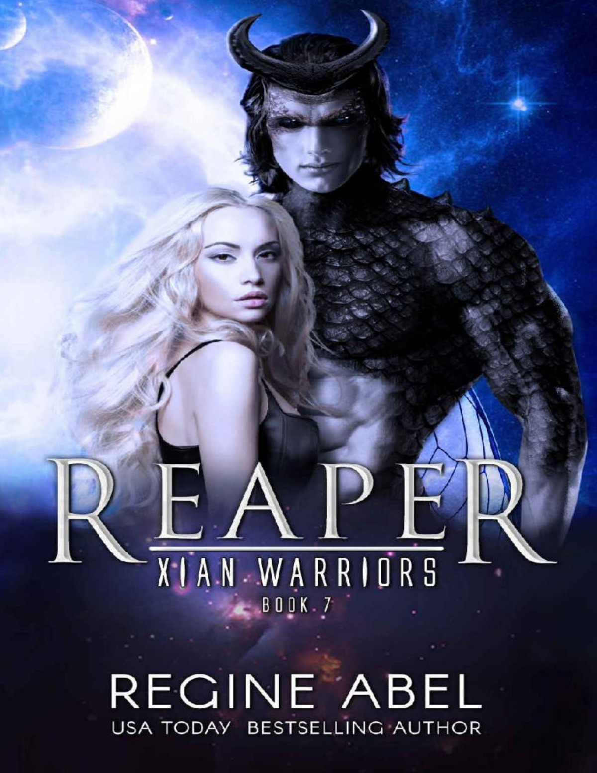 Reaper Xian Warriors Book 7 Regine Abel Abel Regine