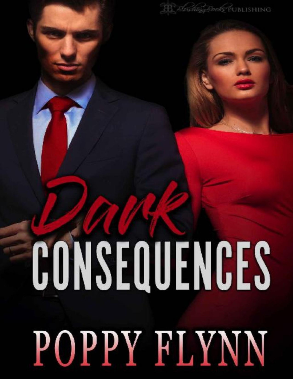 Dark Consequences Club Risque Book 4 Poppy Flynn Flynn Poppy