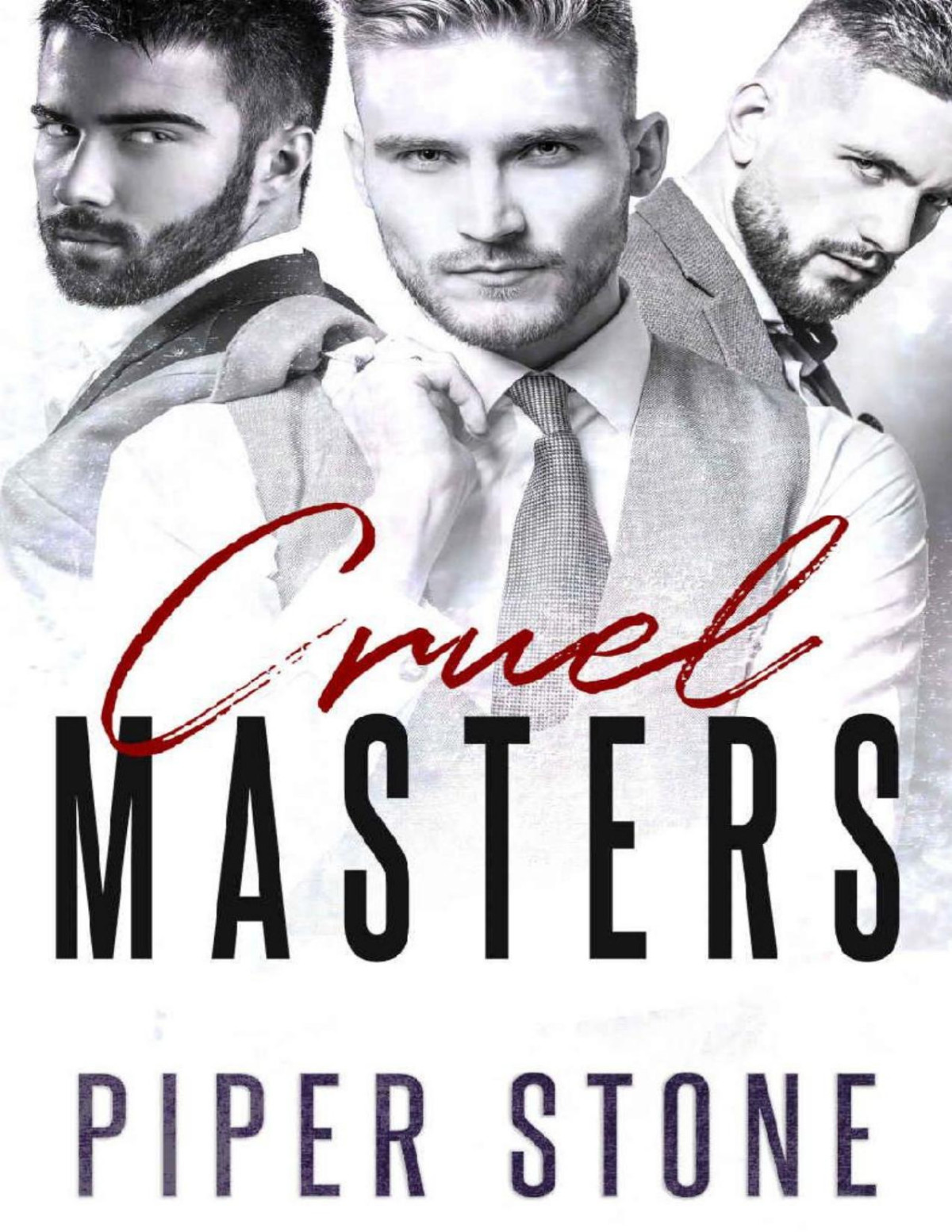 Cruel Masters A Dark Billionaire Romance Piper Stone Stone