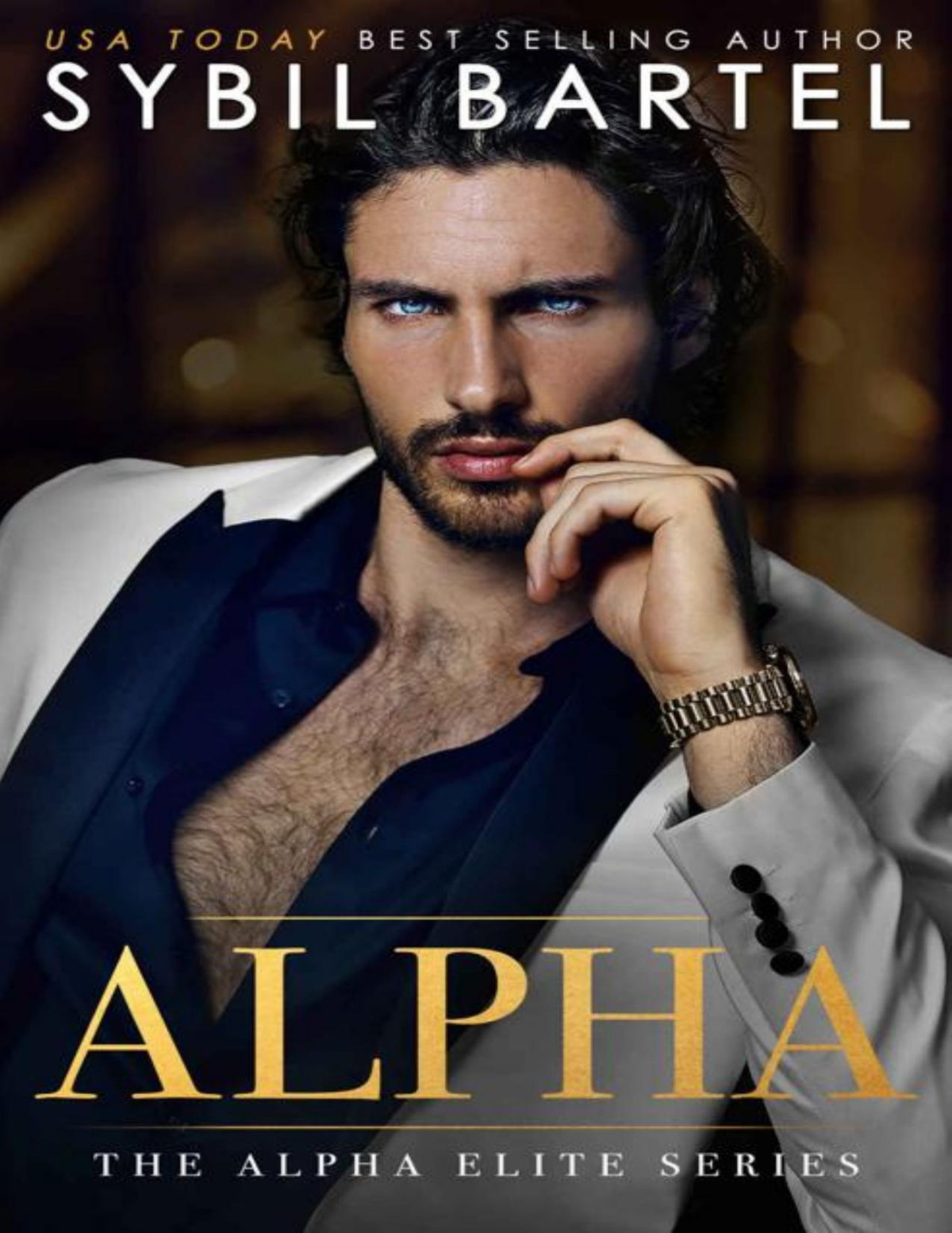 Alpha The Alpha Elite Series Sybil Bartel Bartel Sybil