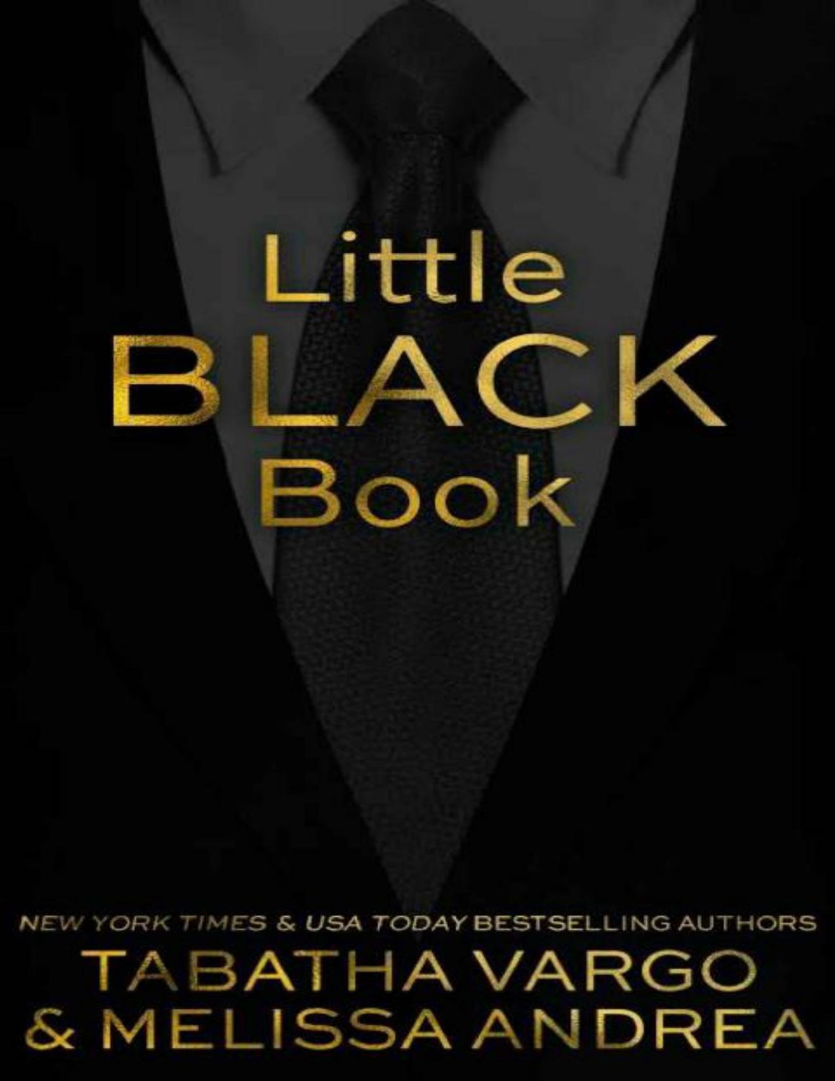 Little Black Book The Black Trilogy 1 Tabatha Vargo Melissa Andrea Vargo