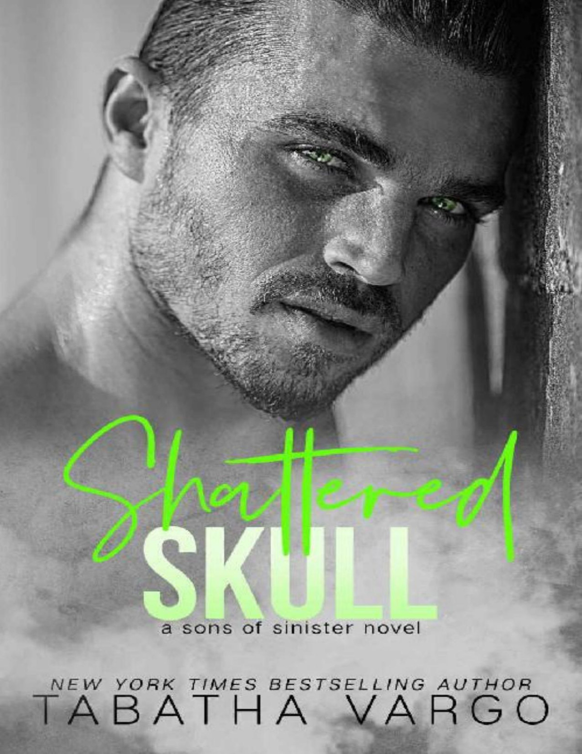 Shattered Skull Sons Of Sinister Book 1 Tabatha Vargo Vargo