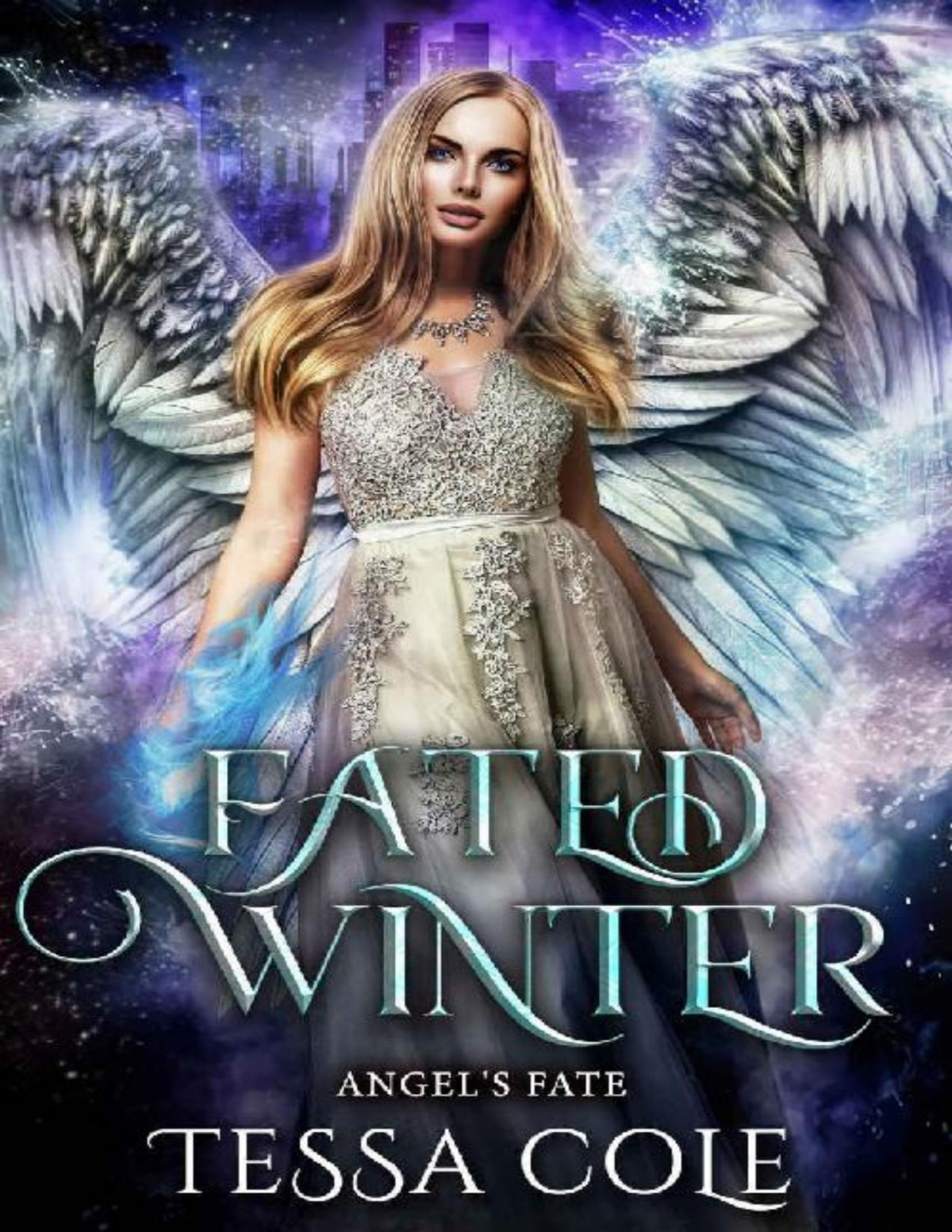Fated Winter Angels Fate Book 2 Tessa Cole Cole Tessa