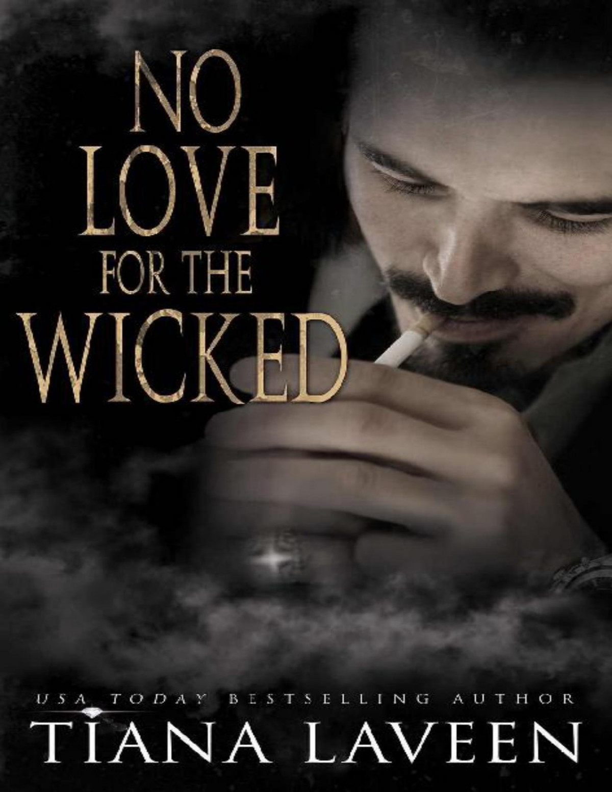 No Love For The Wicked Tiana Laveen Laveen Tiana