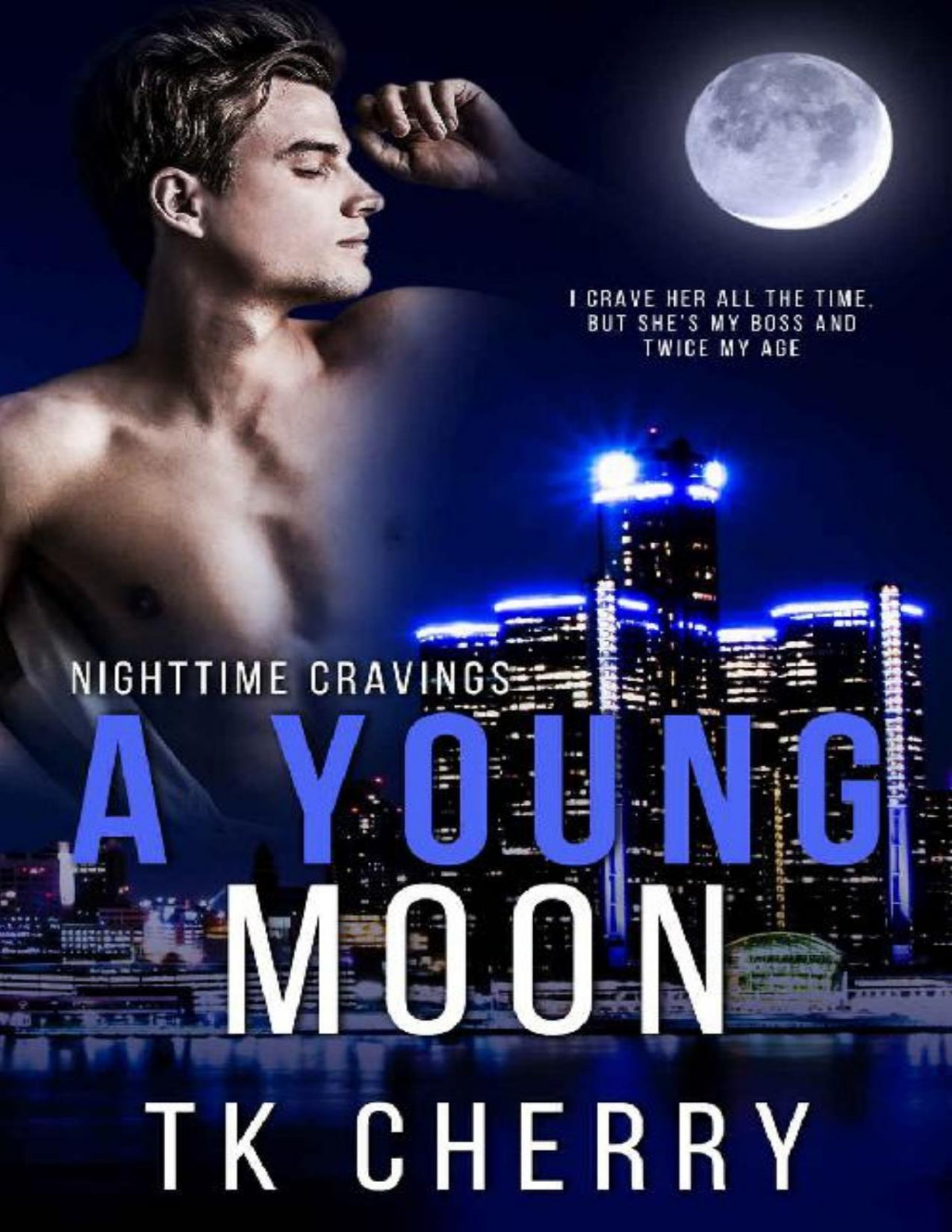 A Young Moon Nighttime Cravings Book 2 Tk Cherry Cherry Tk
