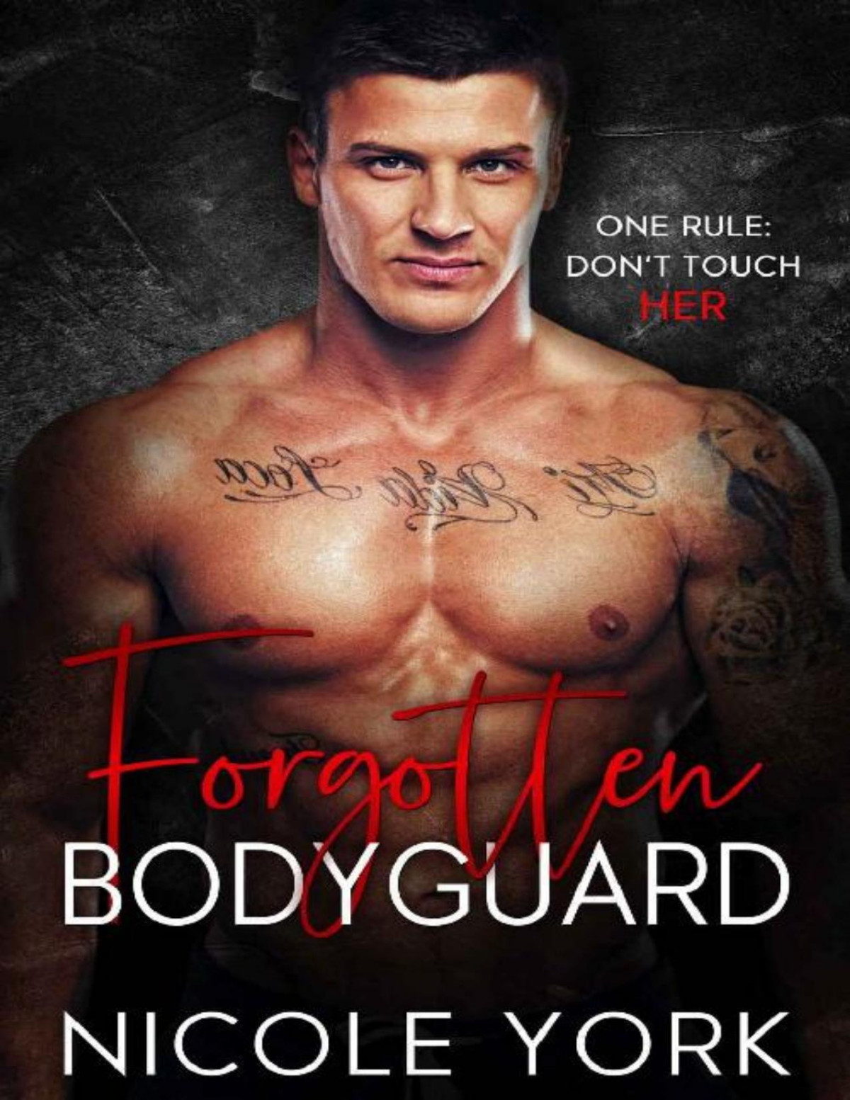 Forgotten Bodyguard Nicole York York Nicole