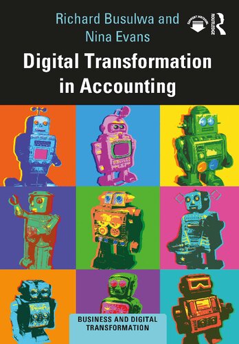 Digital Transformation In Accounting Richard Busulwa Nina Evans