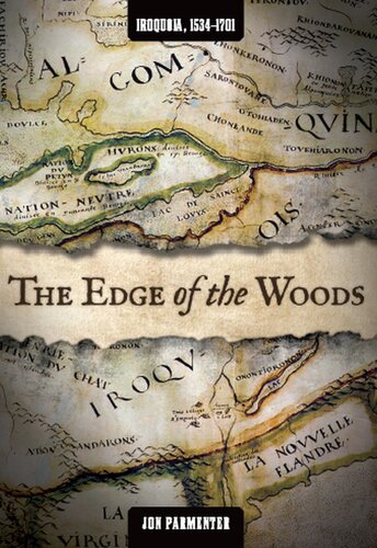 The Edge Of The Woods Iroquoia 15341701 John Parmenter John Parmenter