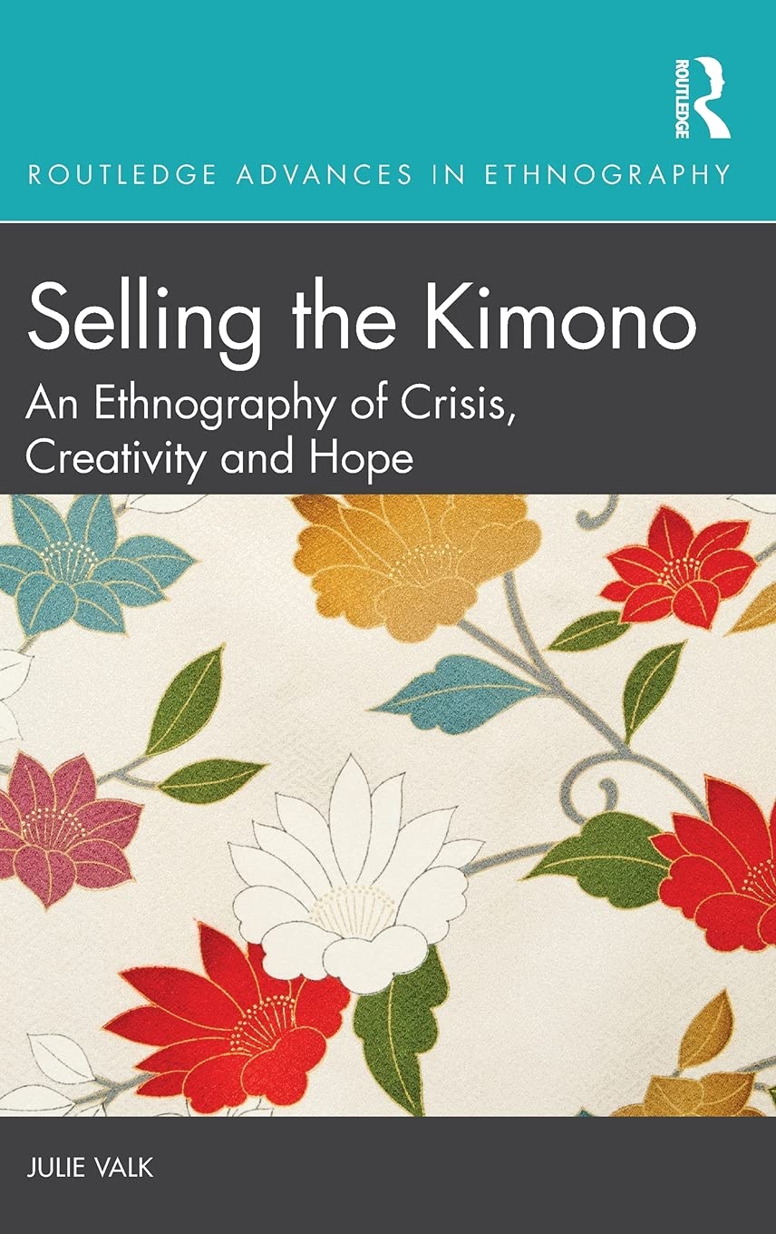 Selling The Kimono Julie Valk