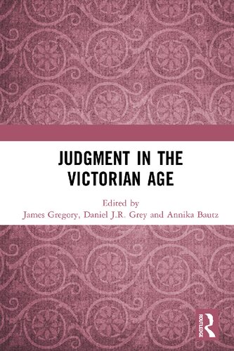 Judgment In The Victorian Age James Gregory Daniel Jr Grey