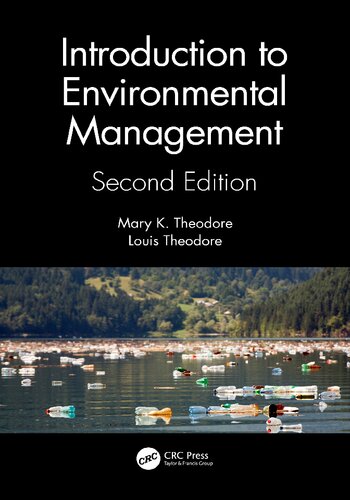 Introduction To Environmental Management 2 Ed Mary K Theodore