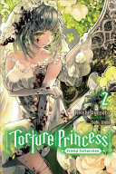 Torture Princess Fremd Torturchen Vol 2 Light Novel Torture Princess Fremd Torturchen Light Novel 2 Ayasato