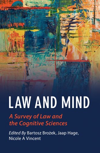 Law And Mind A Survey Of Law And The Cognitive Sciences Bartosz Broek Editor