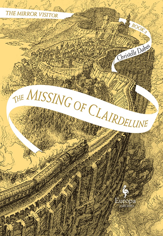 The Missing Of Clairdelune Christelle Dabos