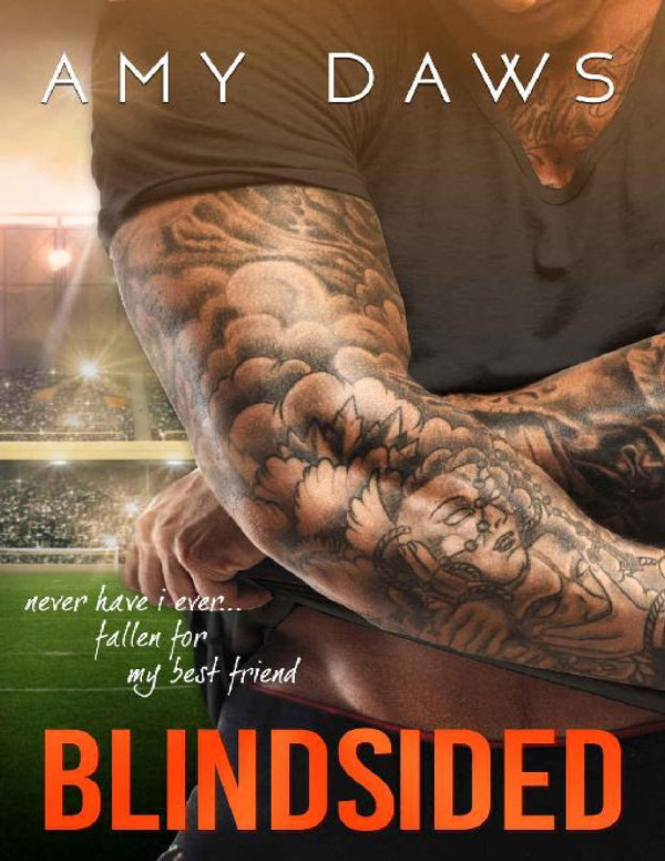 Blindsided A Best Friends To Lovers Standalone Amy Daws Daws