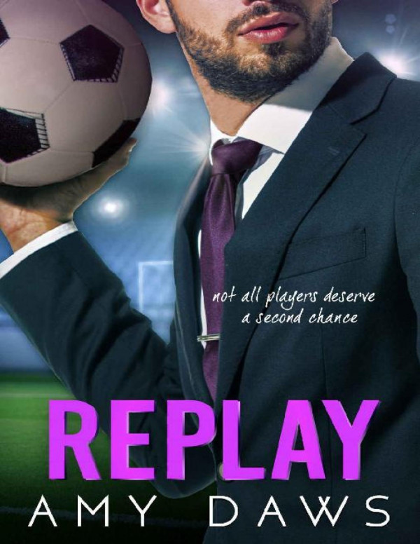 Replay Second Chance Sports Romance Amy Daws Daws Amy