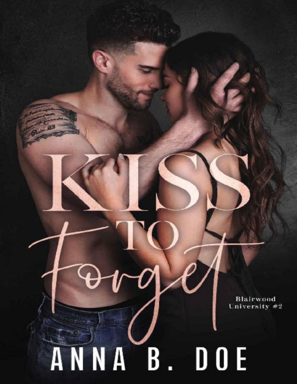 Kiss To Forget Anna B Doe