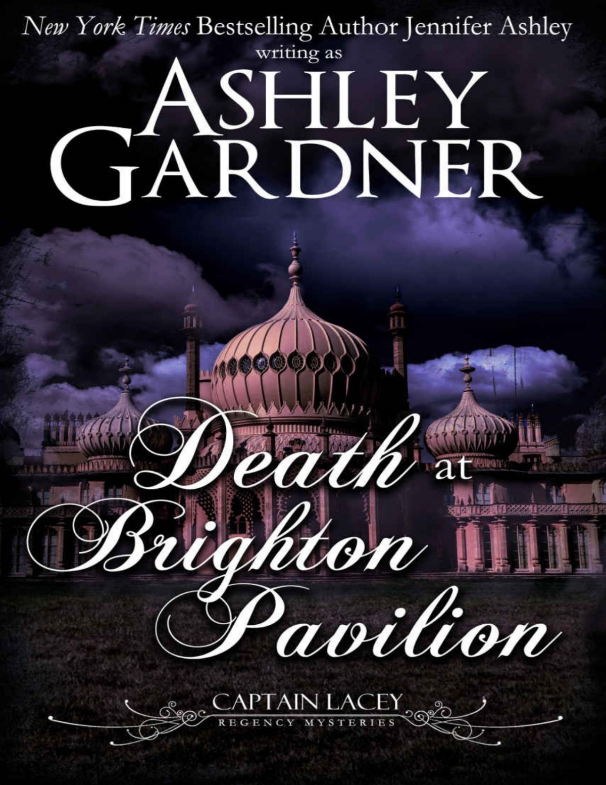 Death At Brighton Pavilion Captain Lacey Regency Mysteries Book 14 Gardner
