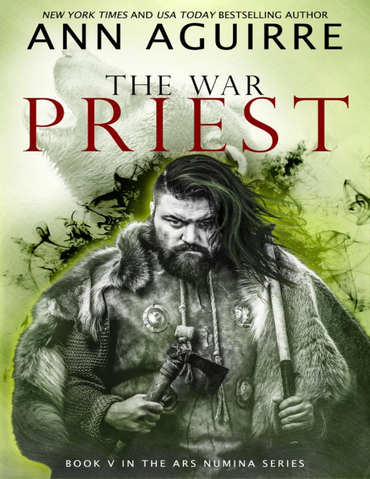 The War Priest Ann Aguirre